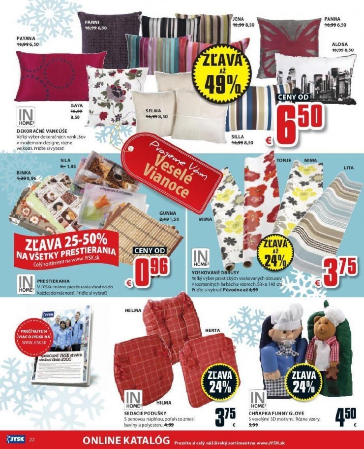leták Vianoce s Jyskom strana 22 leták Vianoce s Jyskom strana 22
