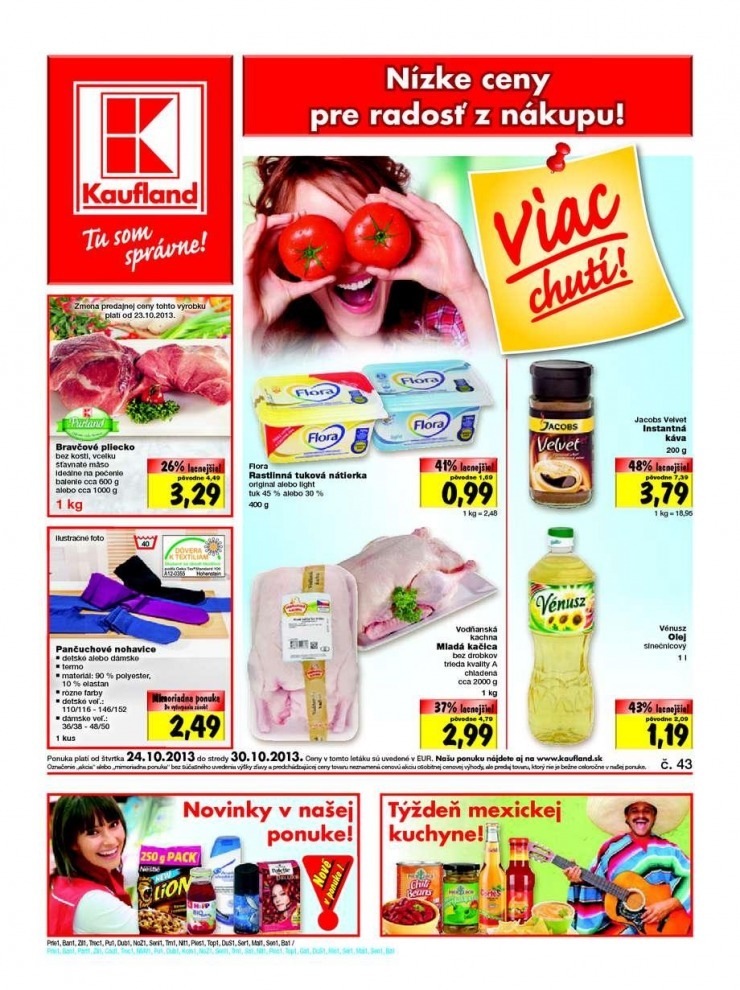 leták akčný leták Kaufland . Bratislava strana 1 leták akčný leták Kaufland . Bratislava strana 1