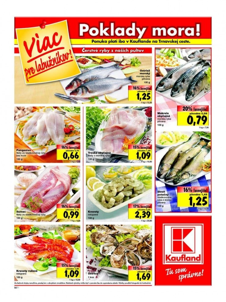 leták akčný leták Kaufland . Bratislava strana 7 leták akčný leták Kaufland . Bratislava strana 7