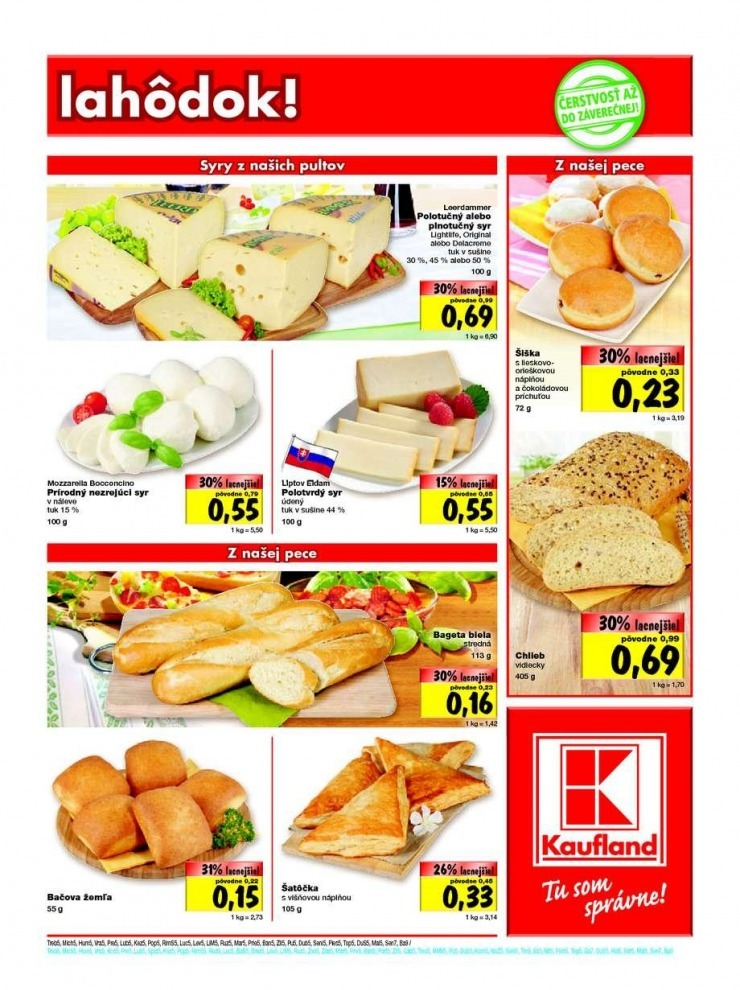leták akčný leták Kaufland . Bratislava strana 9 leták akčný leták Kaufland . Bratislava strana 9