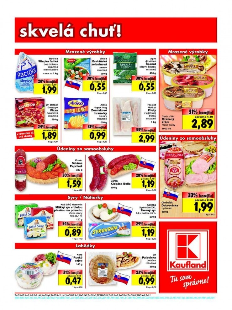 leták akčný leták Kaufland . Bratislava strana 11 leták akčný leták Kaufland . Bratislava strana 11